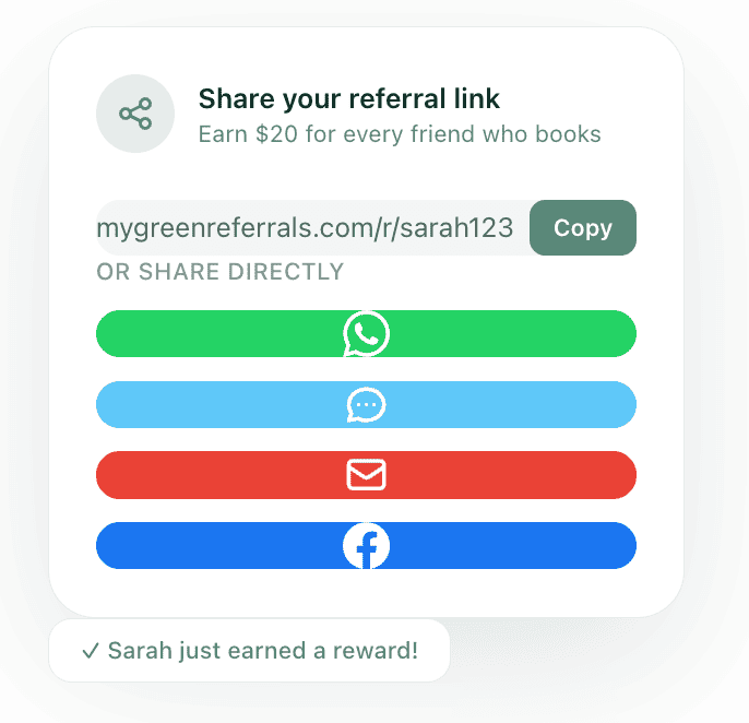 Share your referral link via WhatsApp, text, email, or Facebook in one click